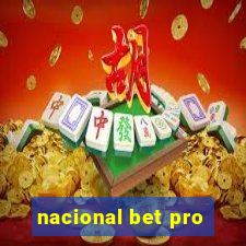 nacional bet pro